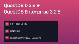 Banner for blog post "QuestDB 9.3.5: Lateral Joins, UNNEST & Window Stats"